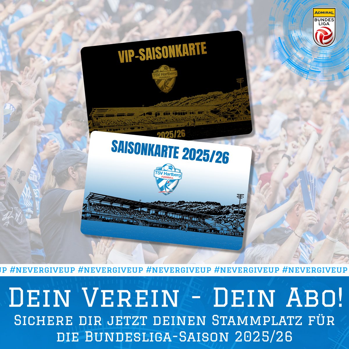 tsv_hartberg's tweet image. DEIN VEREIN 💙 DEIN ABO
Sichere dir jetzt deinen Stammplatz für die neue Bundesliga-Saison und erlebe die besten Teams des Landes hautnah! ⚽
ℹ️tsv-hartberg-fussball.at/abo-sichern-in…
Wir freuen uns auf viele spannende und emotionale Momente mit euch 💙
#admiralbl #forzatsv #nevergiveup