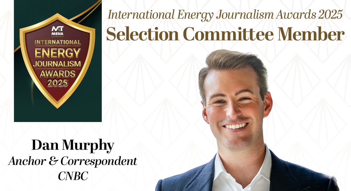gulf_intel's tweet image. 5th MENA Terminals Fujairah International Energy Journalism Awards 2025 Selection Committee Member -
@dan_murphy @CNBC
Register to attend #EMFWEEK25 on this link 👉 lnkd.in/d3Me-dXD
#IEJA2025 #EnergyJournalism #Energy #EMF2025 #EMFWEEK25 #EnergyMarkets