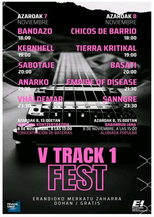 Ultrasonicos1's tweet image. El 7 y 8 de noviembre se celebrará en el Merkatu Zaharra de #Erandio la quinta edición del Track 1 Fest con bandas como @InfoVhaldemar, @empireofdisease o @Kernhellmetal entre otras.