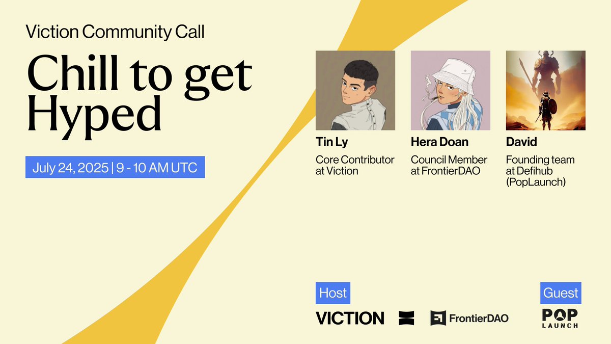 Viction (@buildonviction) on Twitter photo Viction's July Community Call: Chill to get Hyped
π€© Something BIG is coming with David from <a href="/pop_launch/">Pop Launch</a> as our guest speaker!
In the new era of onchain value, ownership isnβt just a concept, itβs the core. Join us as we kick off a bold direction for Viction.
π Viction Viction's July Community Call: Chill to get Hyped
π€© Something BIG is coming with David from <a href="/pop_launch/">Pop Launch</a> as our guest speaker!
In the new era of onchain value, ownership isnβt just a concept, itβs the core. Join us as we kick off a bold direction for Viction.
π Viction