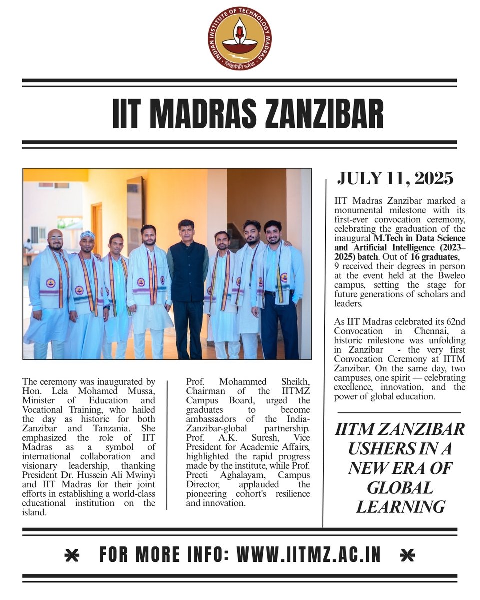 A historic moment for IIT Madras Zanzibar!

The first-ever convocation celebrates the pioneering MTech (DS &amp; AI) Class of 2025. As IIT Madras celebrated its 62nd Convocation in Chennai, a historic milestone was unfolding in Zanzibar — the very first Convocation Ceremony at IITM
