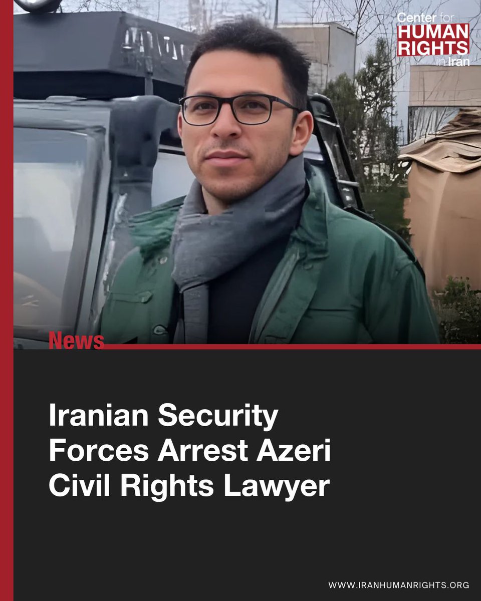 ICHRI's tweet image. Iranian security forces arrested Azerbaijani civil rights lawyer Yilmaz Mehralibeiglo on Monday in Jolfa, East Azerbaijan Province, after luring him to a health center with a deceptive phone call to his mother.
According to the Association for Defense of Azerbaijani Political…
