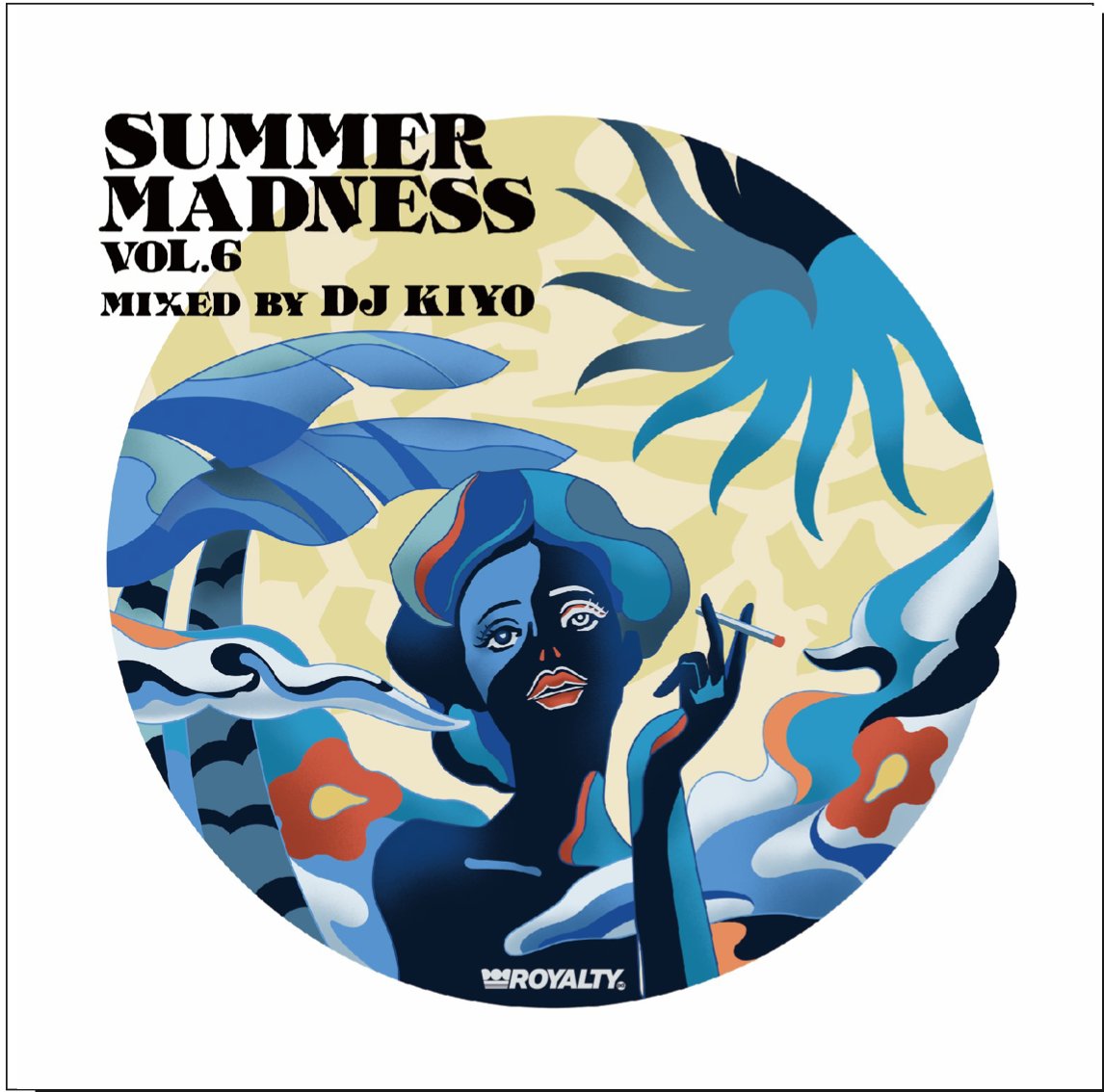 troop_records's tweet image. 【予約受付中】
7/下 DJ KIYO「SUMMER MADNESS VOL.6」MIX CD
trooprecords.net/?pid=187696579