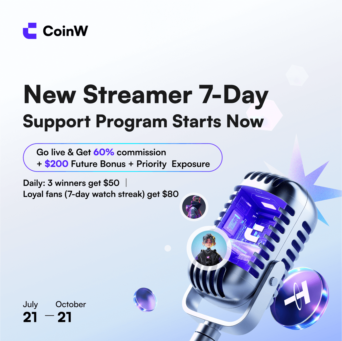 CoinW_SouthAsia's tweet photo. 🔥CoinW New Streamer Program: 7-DAY BOOST!
✅ Massive 60% commission + 20% fee rebate
✅ Homepage exposure + $200U bonus
🎁 Viewer Rewards: Daily $50U + $80U loyalty
⏰ Till 2025.10.21
🎥 Apply to Stream👉 https://t.co/UYaayzMn8Z
#CoinWLIVE #CryptoStreamer #Web3 https://t.co/KT52eBVXaV