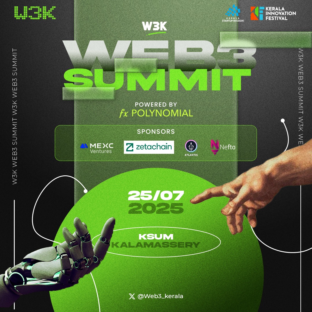 Web3_kerala's tweet image. W3K Web3 Summit is going bigger than ever, powered by the game changers @PolynomialFi.
Proudly backed by: @zetablockchain, @MVenturesLabs, @Atlantis_p2p, @0xnefto
The ecosystem is evolving, and it’s happening right here.
#w3k #kerala #sponsors
