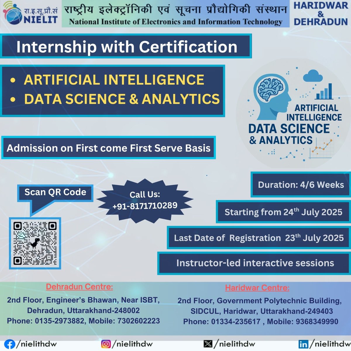 nielithdw's tweet photo. NIELIT Haridwar is launching a 4/6 Weeks Internship with Certification Programme in Artificial Intelligence (AI) and Data Science &amp; Analytics, tailored for https://t.co/jmOdBoDHb7 (CS/IT or related) students. 
For more Details, visit: https://t.co/oJduObi1Ia https://t.co/gglxcBAJyj