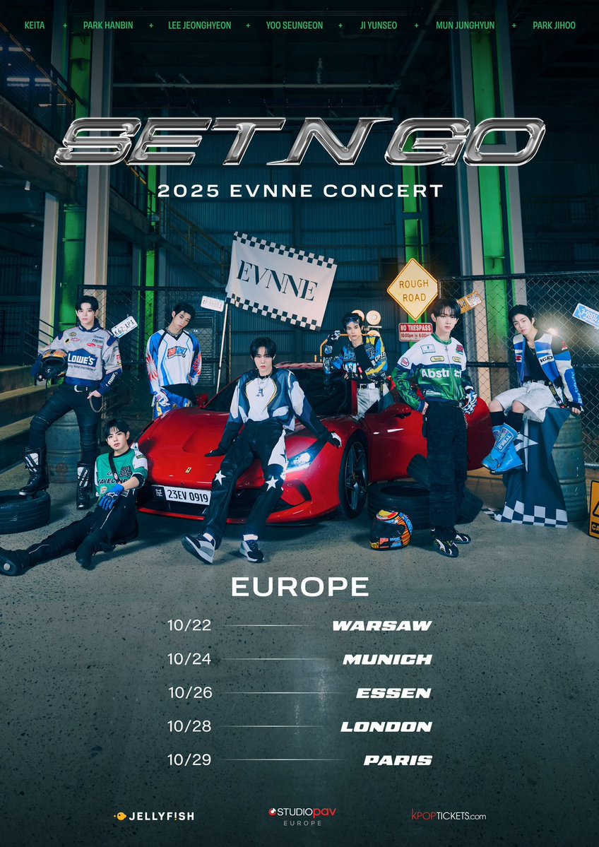 StudioPAVEurope's tweet image. 🏁 2025 EVNNE CONCERT 'SET N GO' EUROPE 🏁
EVNNE is making a pit stop in 5 cities around the Europe, so make sure to circle the date you plan on attending! 🏎️
Stay tuned for more information about tickets, coming soon! 🎟️
#EVNNE #이븐 #엔브 #EVNNEinEUROPE #2025EVNNECONCERT…