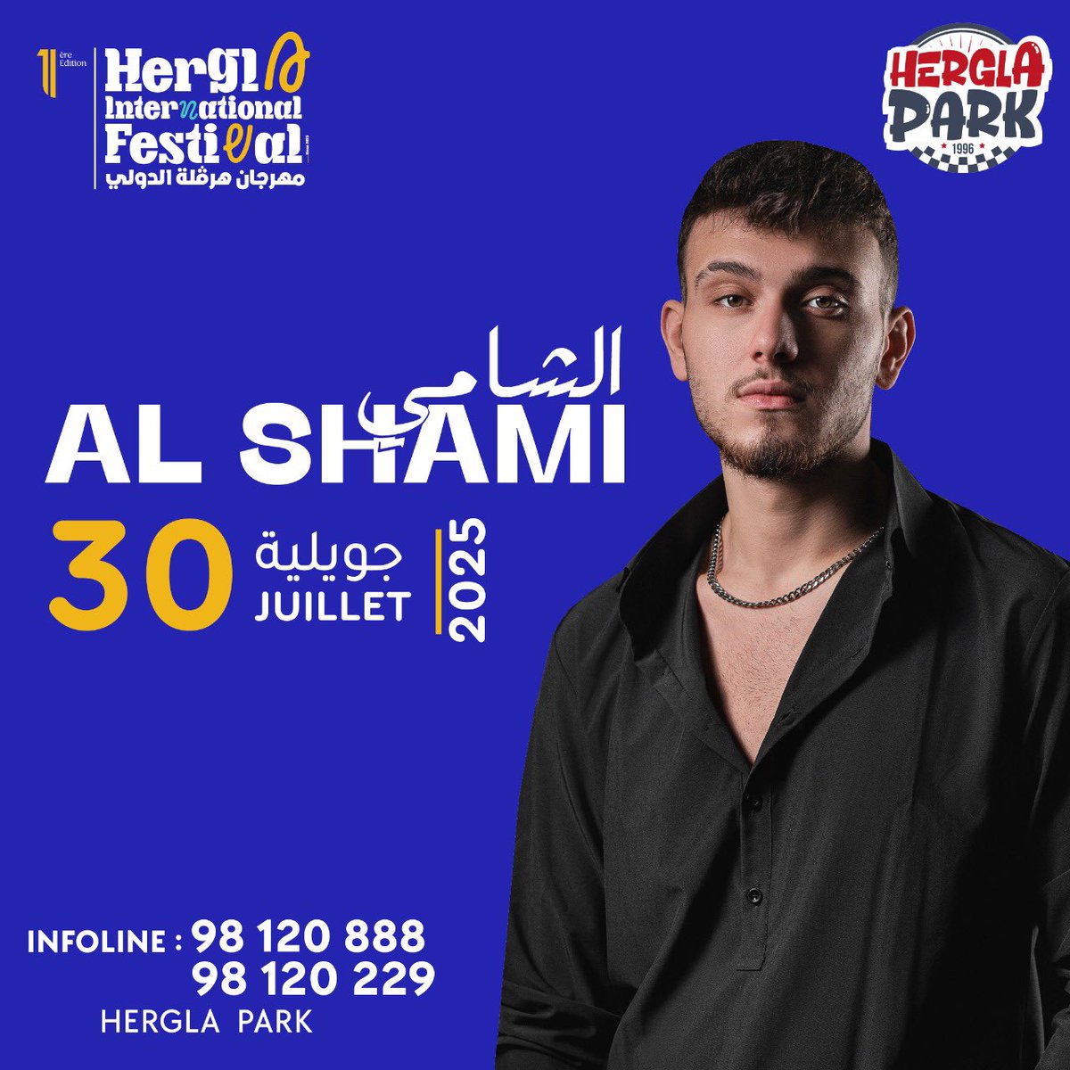eMusicIsMyLife's tweet image. الشامي لأول مرة في تونس! 🇹🇳 كونوا على الموعد لحضوره في مهرجانات تونس الدولية ✨🎤
٢٩ يوليو - مهرجانات الحمامات الدول
٣٠ يوليو - مهرجان هرقلة الدولي
٣١ يوليو - مهرجان بنزرت الدولي
١ أغسطس - مهرجان صفاقس الدولي
🎶 أجواء مليئة بالموسيقى!
#MusicIsMyLife | @AlShamiMusic
