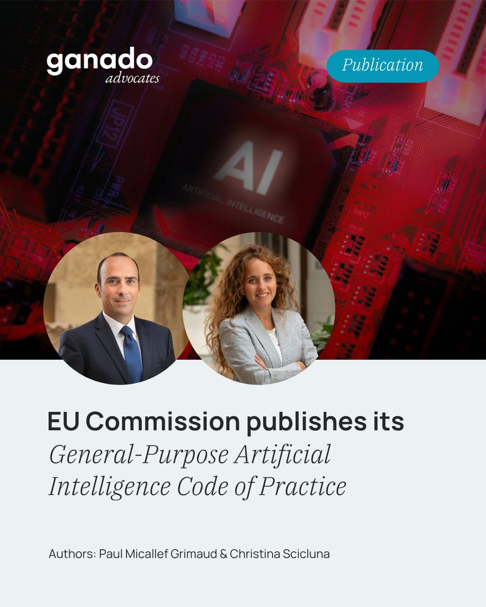 ganadoadvocates's tweet image. Full article here: bit.ly/4lZWP8S 
Paul Micallef Grimaud and Christina Scicluna provide an overview of the EU's new voluntary GPAI Code of Practice - guiding AI providers on compliance, transparency, copyright, and systemic risk.
#GPAI #CodeofPractice