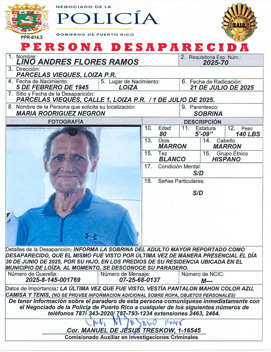 eyboricuapr's tweet image. 🔎 Reportan desaparecido a hombre de 80 años en Loíza
Lino Andrés Flores Ramos fue visto por última vez el 30 de junio en las Parcelas Vieques. La Policía solicita ayuda para localizarlo.
🧓 Tez blanca, 5’9”, 140 lbs, ojos y cabello marrón. Vestía mahón azul, camisa y tenis.
📞…