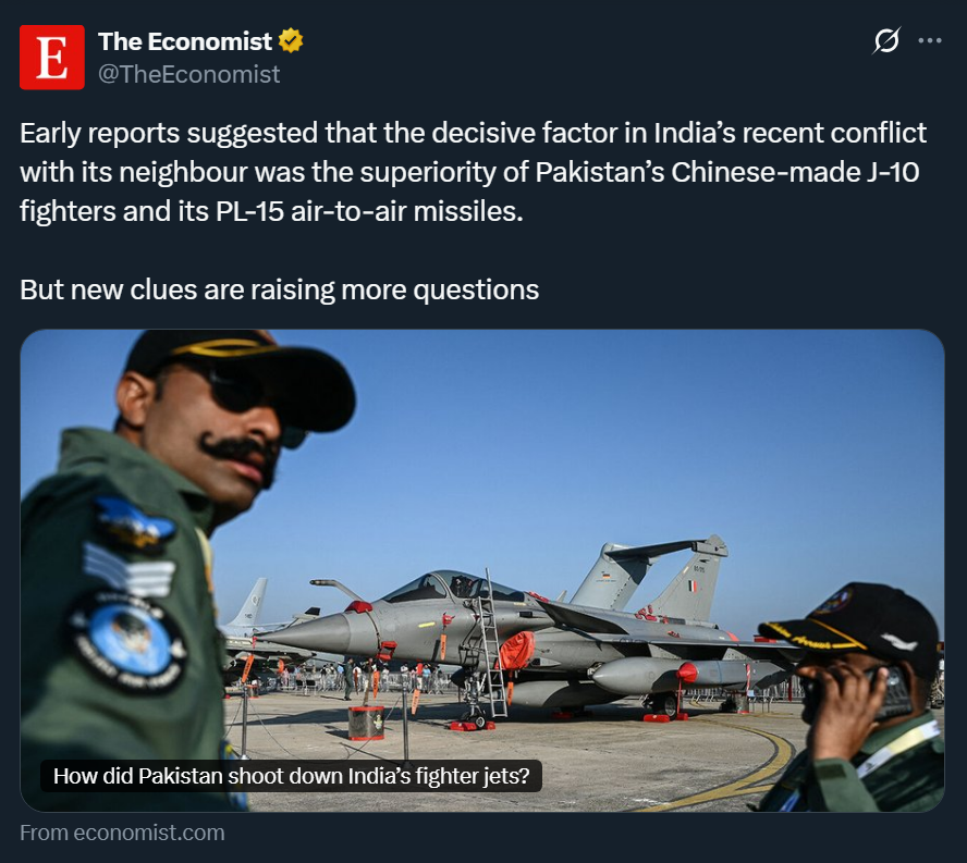 zhao_dashuai's tweet image. Every major western media I've seen have acknowledged the superiority of Chinese weaponry and Pakistani skills during Operation Sindoor.
Only Indians are left coping and crying in the corner.🤣
BTW, The Economist is very anti-China.
