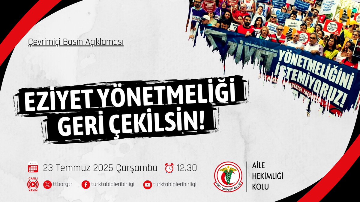ttborgtr's tweet image. 📢 Çevrimiçi Basın Açıklaması
Eziyet Yönetmeliği Geri Çekilsin!
🗓 23 Temmuz 2025 Çarşamba
⏰ 12.30
📽 TTB Sosyal Medya Kanallarından Canlı