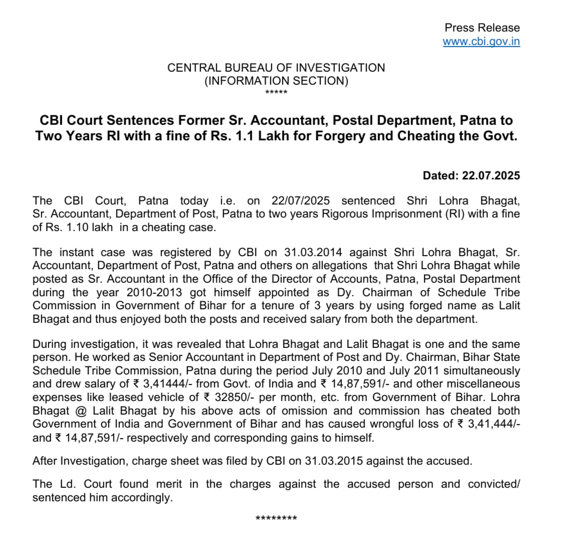 CBI  Court Sentences Former Sr. Accountant, Postal Department, Patna to Two Years RI with a fine of Rs. 1.1 Lakh for Forgery and  Cheating the Govt.