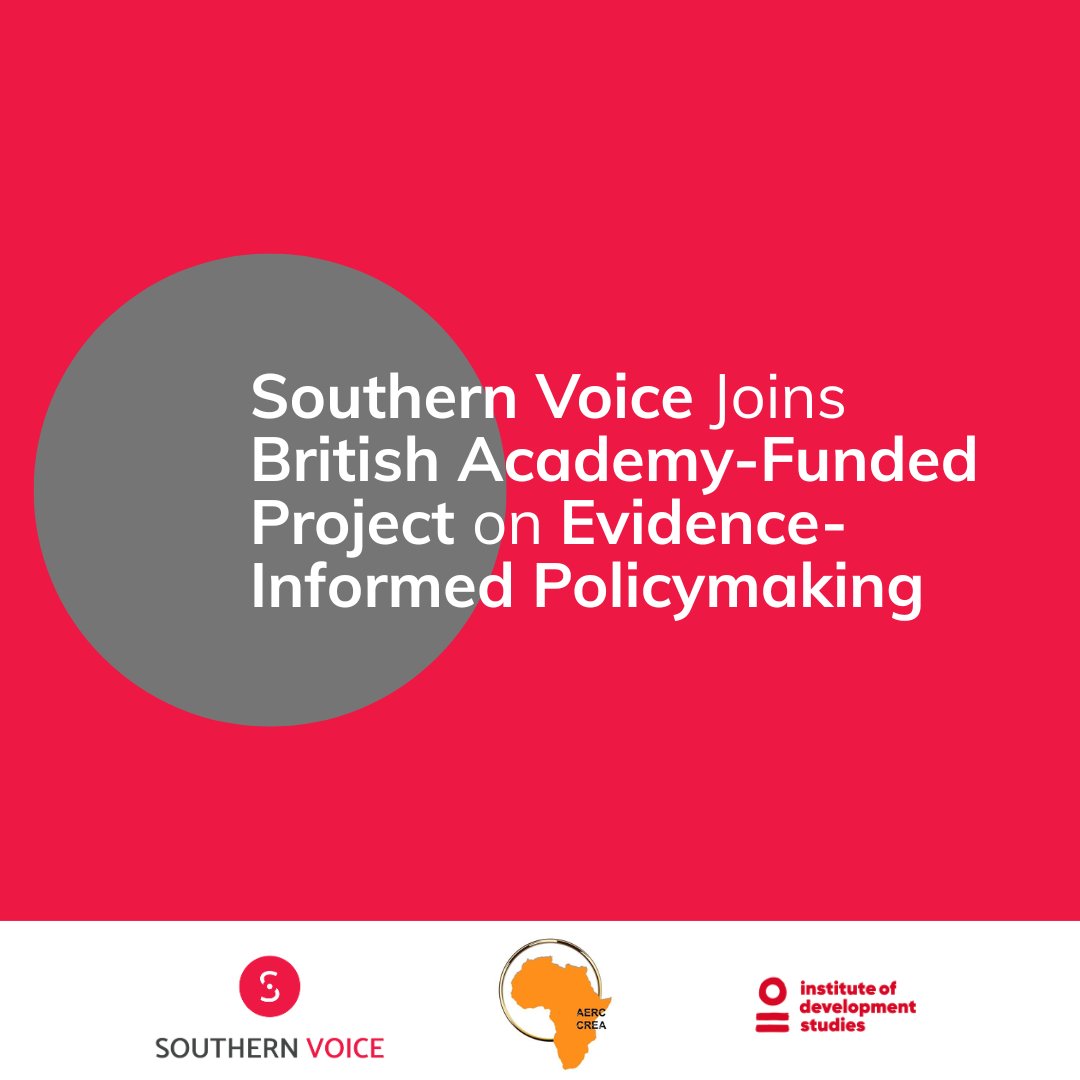 SVoice2030's tweet image. 🆕📣 BIG NEWS! The British Academy Academy has awarded funding under its Evidence-Informed Policymaking programme to a collaborative project led by Rose Ngugi (Southern Voice Chair and former ED at @KIPPRAKENYA), with co-principal Investigator @MargaritaGomez_ (Southern Voice…