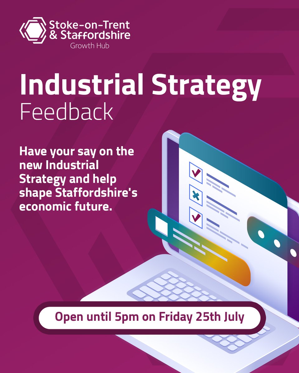 Businesses across Stoke-on-Trent &amp; Staffordshire can help shape the Government’s new Industrial Strategy by completing a short survey by 5pm, Fri 25 July.

Have your say here: forms.office.com/pages/response…