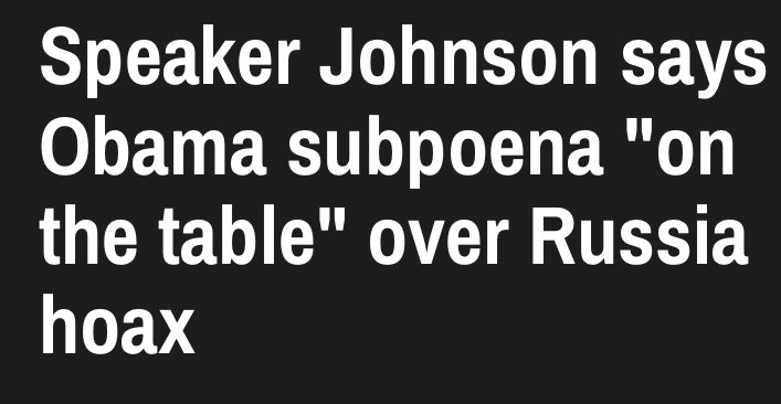 GioBruno1600's tweet image. Mike Johnson says he has no concern at all about bringing Barack Obama in for a congressional deposition or subpoena over the newly declassified documents bombshell. "If it's uncomfortable for him, he shouldn't have been involved in overseeing this.”