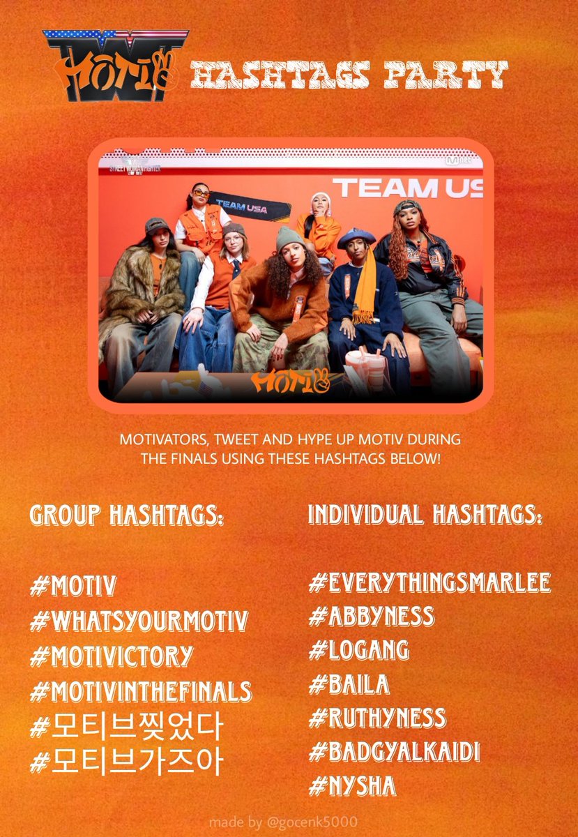 gocenk5000's tweet image. [📢] MOTIV HASHTAGS PARTY ANNOUNCEMENT

MOTIVATORS, please use these hashtags below when you&apos;re tweeting about MOTIV during the final episode broadcast together 

Let&apos;s have a good time watching our girls do their best for their last stages in this show! 🧡