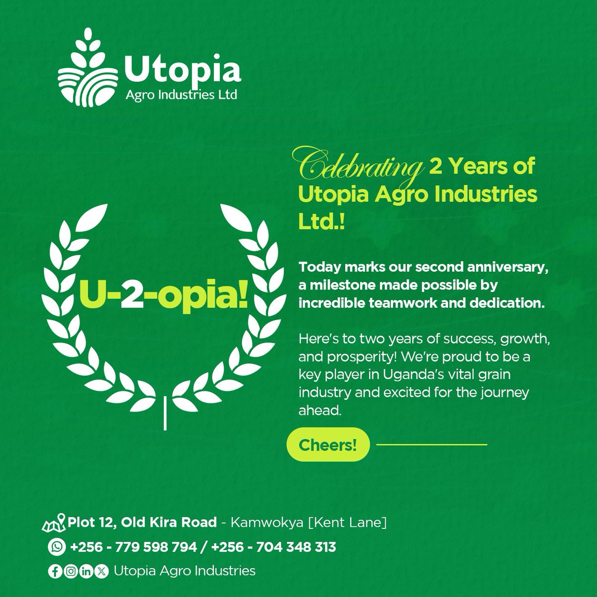 UtopiaAgro's tweet image. A Toast to Two Years
Today, we celebrate our 2nd Anniversary.
Here's to two remarkable years of teamwork, shared success, sustained growth, and building prosperity.
We're honoured to contribute as a valued partner in Uganda's essential grain industry.
#U2opia 🌾 🥂