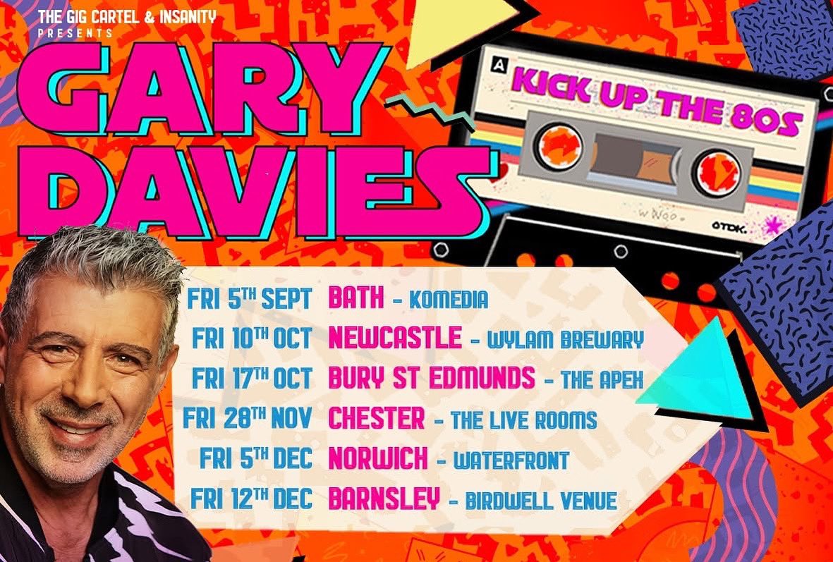 Delighted to be promoting the following shows for Gary Davies 'Kick Up The 80s' coming to Bath, Newcastle, Bury St Edmunds, Chester, Norwich and Barnsley this Autumn. 🤩