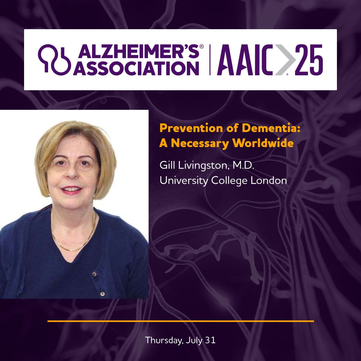 Gill Livingston (@gill_livingston) on Twitter photo Join me in Toronto or online, for the <a href="/alzassociation/">Alzheimer's Association</a>’s #AAIC25! I'm excited to be speaking on dementia prevention a necessary worldwide agenda on 31st July. New findings synthesised with old. Hope to see you there to say hi at the world’s largest dementia research conference Join me in Toronto or online, for the <a href="/alzassociation/">Alzheimer's Association</a>’s #AAIC25! I'm excited to be speaking on dementia prevention a necessary worldwide agenda on 31st July. New findings synthesised with old. Hope to see you there to say hi at the world’s largest dementia research conference