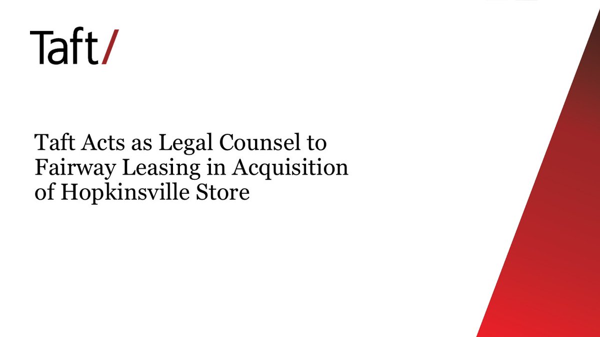 Taft is pleased to have acted as legal counsel to Fairway Leasing, doing business as “Aaron’s” and its principal owner, in the acquisition of a Hopkinsville, Kentucky store, their 23rd location. To learn more about the purchase: bit.ly/3IFrTMO
