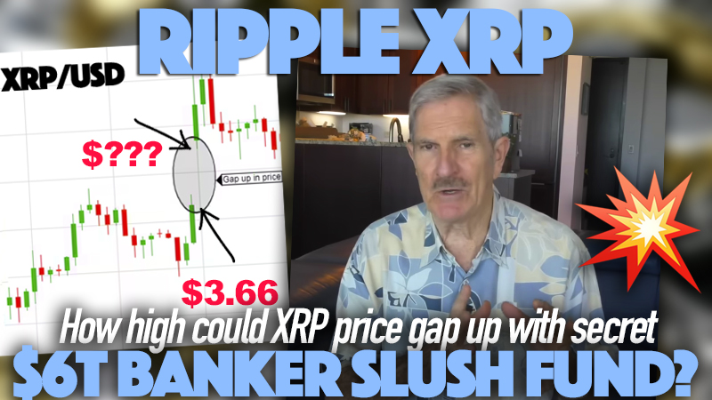 WorkingMoneyCH's tweet image. If there&apos;s $6T in a slush fund READY to flow into XRP by the bankers, how HIGH could the price gap up? 🤔
#Ripple #XRPcommunity
▶️ youtu.be/OpqpOYElL_g