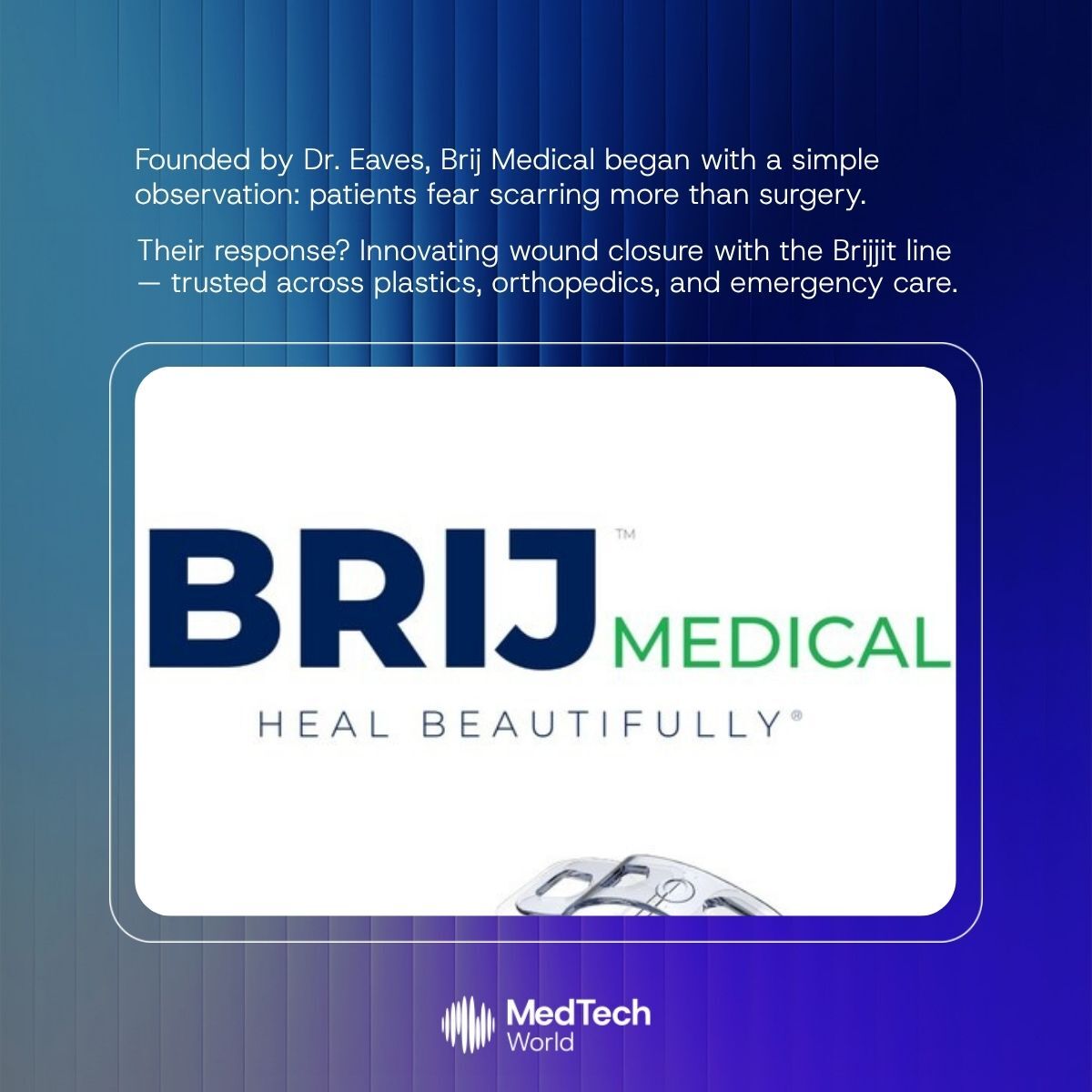 Med_Tech_World's tweet image. We’re spotlighting startups solving real problems.
First up: @BRIJ_medical 🚀
Their Brijjit device supports healing with less scarring.
💡 Want your startup featured or on stage?
Present at our next event:eu1.hubs.ly/H0lWsv30
📍Singapore: Oct 1 | Malta: Nov 12–14