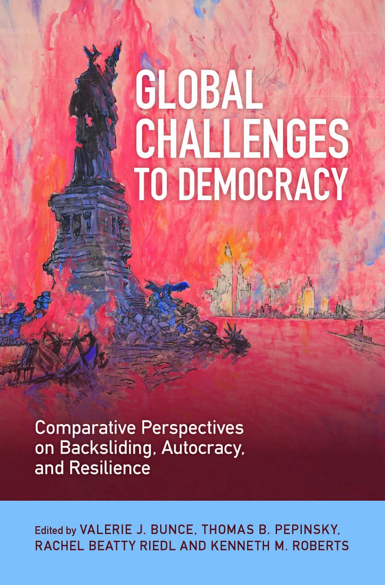 CUP_PoliSci's tweet image. 'Global Challenges to Democracy' by Valerie J. Bunce, Thomas B. Pepinsky, Rachel Beatty Riedl and Kenneth M. Roberts.
📚 cup.org/45oPRFg 📚
The first comprehensive, cross-regional comparative study of democratic backsliding and resiliency around the world.