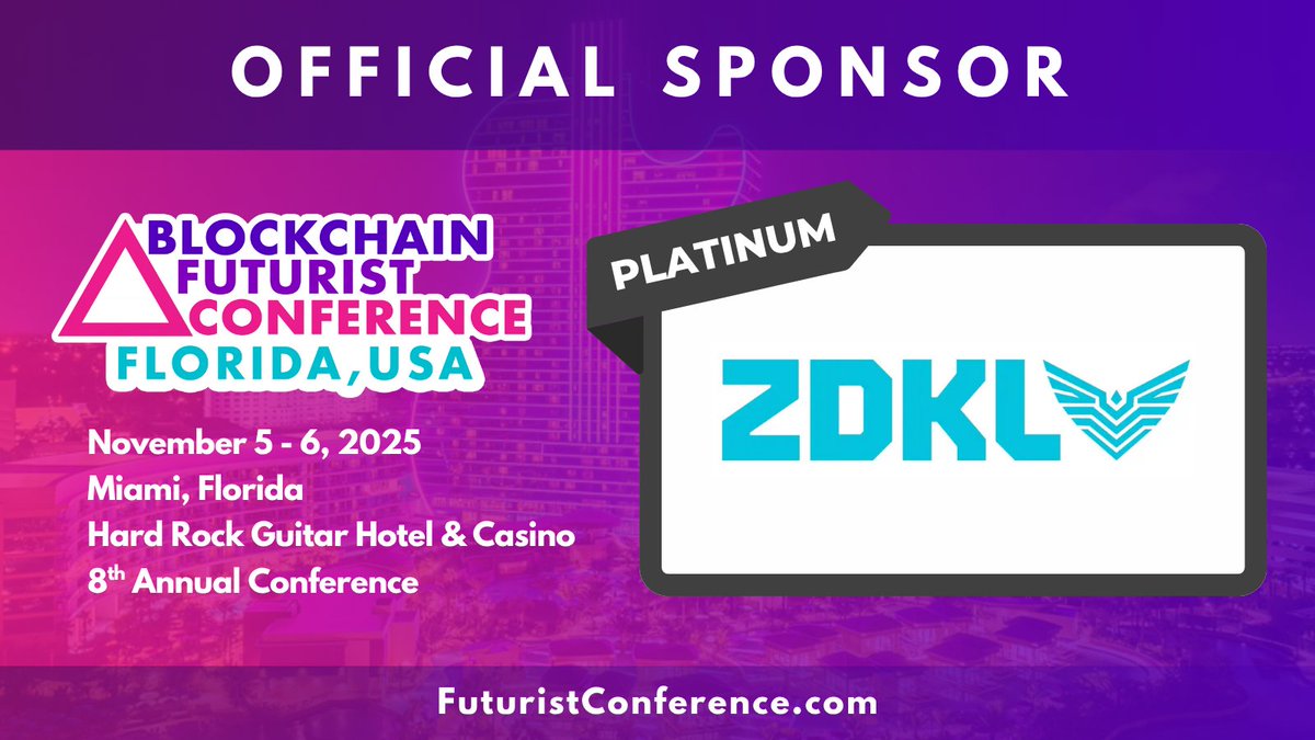 Futurist_conf's tweet image. ⚡ ZDKL is powering the future at Futurist Miami ⚡
Proud to welcome @ZDKLCoin as an official Platinum Sponsor of the 8th annual Blockchain Futurist Conference Miami 🌴
📅 Nov 5-6, 2025
📍 DAER & Hardrock Guitar Hotel
Making the future of Web3 possible 💫