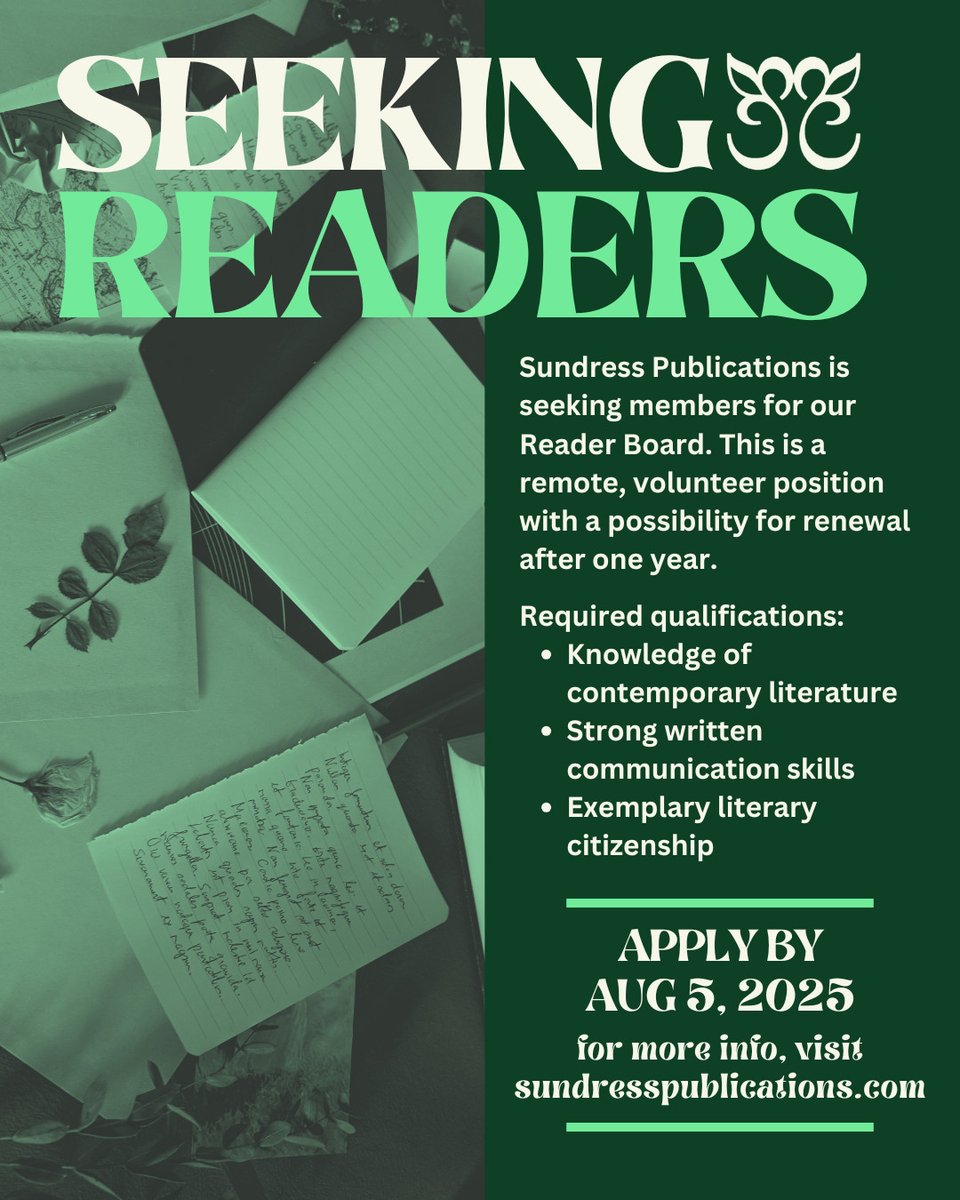 SundressPub's tweet image. Sundress Publications is seeking members for our Reader Board. This is a remote, volunteer position with a possibility for renewal after one year. Apply by August 5, 2025. For more information, visit our website. sundresspublications.com/openings/#read…