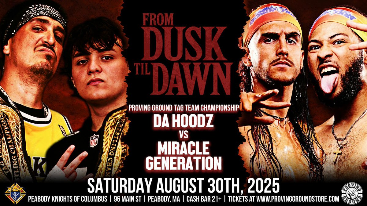 ProvingGroundNE's tweet image. 🚨MATCH ANNOUNCEMENT🚨
The Proving Ground Tag Team Champions, DA HOODZ, will defend against THE MIRACLE GENERATION at Proving Ground's From Dusk Til' Dawn on Saturday August 30th at the Peabody Knights of Columbus!
🎟️Tickets available at ProvingGroundStore.com