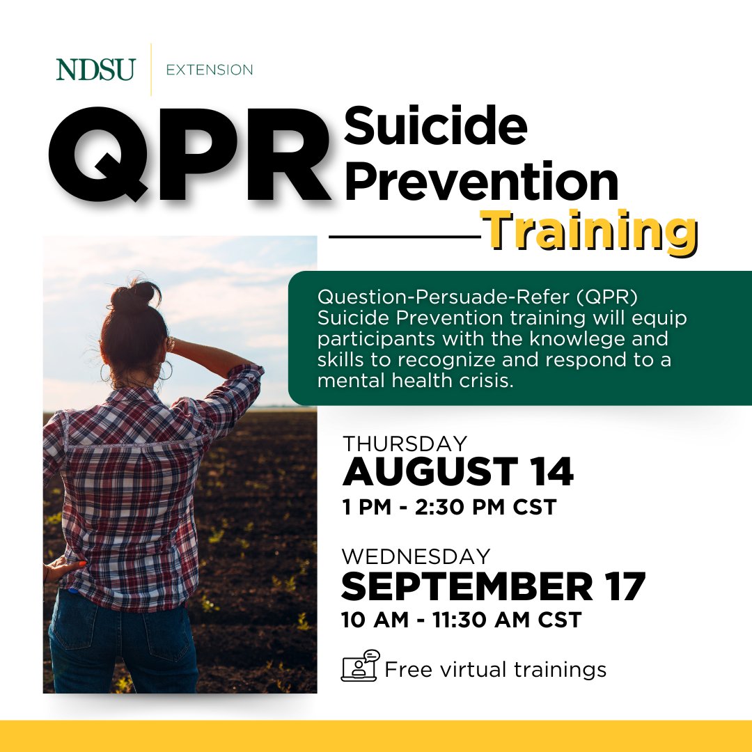 NDSUExtension's tweet image. The agricultural community faces unique stressors, and prioritizing mental well-being is crucial. We're offering two free Question, Persuade, Refer (QPR) suicide prevention webinars specifically tailored to address the wellness needs of those working in agriculture and related…