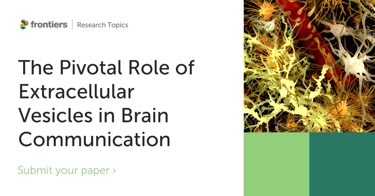 FrontNeurosci's tweet image. 🚀 Call for Papers 🚀
We’re excited to announce a new Research Topic in Frontiers in Cellular Neuroscience: “The Pivotal Role of Extracellular Vesicles in Brain Communication”.
🔗 Submit your manuscript / Learn more here: fro.ntiers.in/nPkR