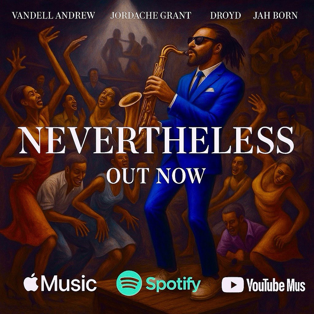 DROYD (@droyddiddat) on Twitter photo 🚨 OUT NOW 🚨
“NeverTheLess” by <a href="/VandellAndrew/">Vandell Andrew</a> ft. <a href="/DroydDidDat/">DROYD</a>
Produced by the legends <a href="/jah_born/">BLKSCNTST</a> + <a href="/Jordachegrant/">Jordache Grant</a> 🔥🎷🎹
Now streaming everywhere — 🎶💨
#Nevertheless #NewMusic #SmoothVibes #OutNow
distrokid.com/hyperfollow/va… 🚨 OUT NOW 🚨
“NeverTheLess” by <a href="/VandellAndrew/">Vandell Andrew</a> ft. <a href="/DroydDidDat/">DROYD</a>
Produced by the legends <a href="/jah_born/">BLKSCNTST</a> + <a href="/Jordachegrant/">Jordache Grant</a> 🔥🎷🎹
Now streaming everywhere — 🎶💨
#Nevertheless #NewMusic #SmoothVibes #OutNow
distrokid.com/hyperfollow/va…