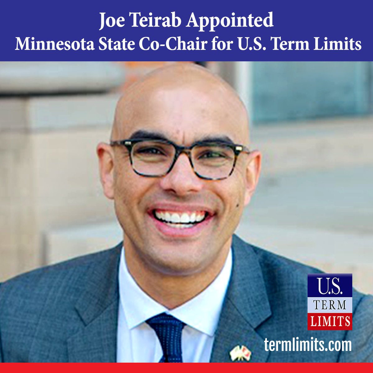 USTermLimits's tweet image. U.S. Term Limits announces that Joe Teirab has agreed to be the Minnesota State Co-Chair for U.S. Term Limits. Teirab says, “Now more than ever before, the need for term limits is crystal clear. Polls show that the one issue that unites all Americans regardless of political…