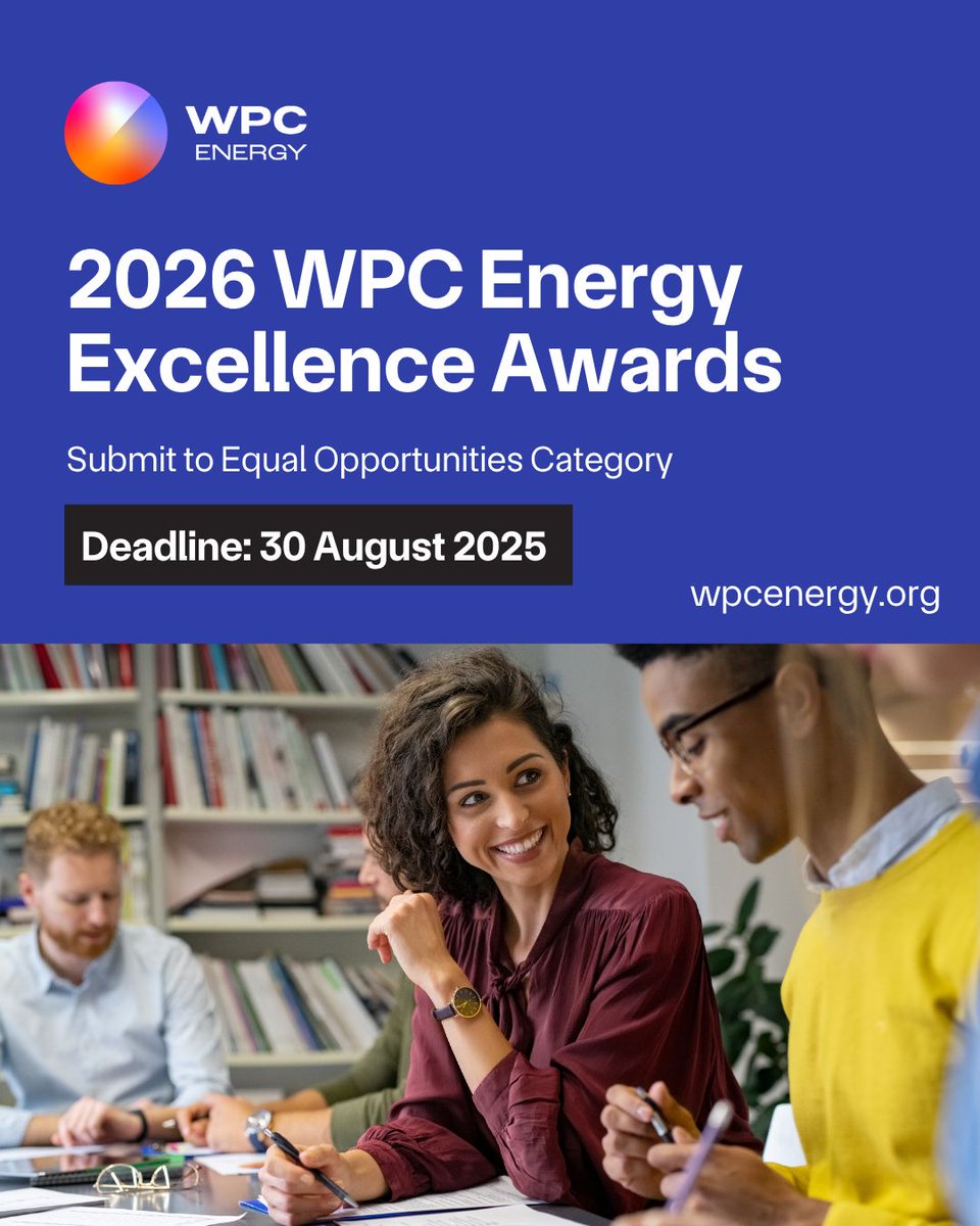 WPC_Energy's tweet image. Submissions are currently being accepted 2026 WPC Energy Excellence Awards.
More detail here: linkedin.com/feed/update/ur…
#NetZero #InclusionInEnergy #YoungProfessionals #EnergyLeadership