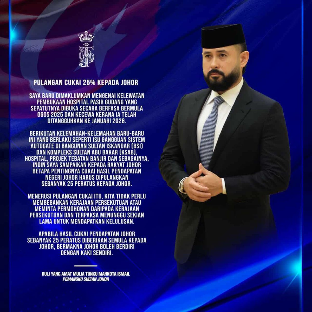 HRHJohorII's tweet image. PULANGAN CUKAI 25% KEPADA JOHOR
Saya baru dimaklumkan mengenai kelewatan pembukaan Hospital Pasir Gudang yang sepatutnya dibuka secara berfasa bermula Ogos 2025 dan kecewa kerana ia telah ditangguhkan ke Januari 2026.
Berikutan kelemahan-kelemahan baru-baru ini yang berlaku…