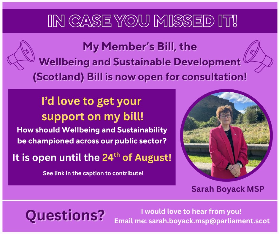 SarahBoyack's tweet image. I&apos;d love to get your support on my Bill. The consultation for my Wellbeing and Sustainable Development (Scotland) Bill is open until 24 August. Please share your views on how this Bill can make a real difference across Scotland. 

yourviews.parliament.scot/sjssc/wellbein…