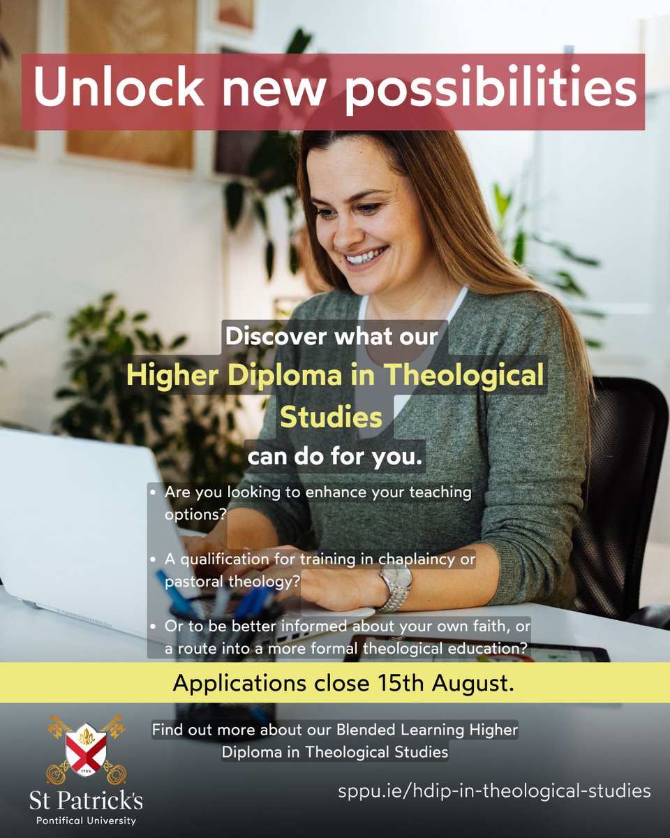 St Patrick's Pontifical University (@stpatsmaynooth) on Twitter photo Head to sppu.ie/hdip-in-theolo… to find out more and to apply for our blended learning Higher Diploma in Theological Studies.
Have a query? Contact us at +353 (0)1 708 3391 or email: pgadmissions@spcm.ie.
#stpatricks #maynooth #theology #higherdiploma Head to sppu.ie/hdip-in-theolo… to find out more and to apply for our blended learning Higher Diploma in Theological Studies.
Have a query? Contact us at +353 (0)1 708 3391 or email: pgadmissions@spcm.ie.
#stpatricks #maynooth #theology #higherdiploma