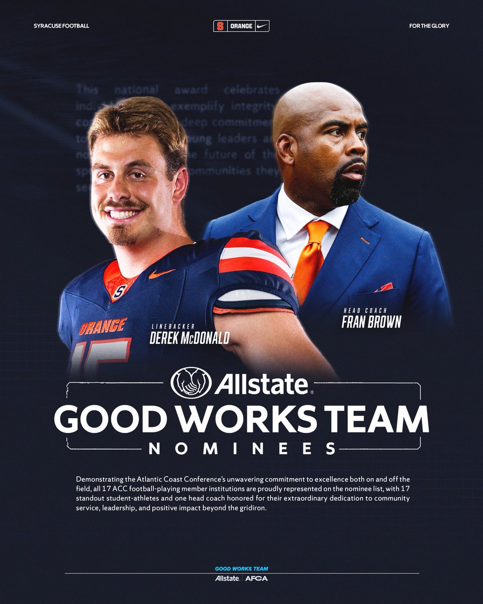 CuseFootball's tweet image. Leaders ‼️📈🎯
@derekmcd21 + @FranBrownCuse have been selected as @Allstate Good Works Team Nominees 🍊🎯
Nominees have demonstrated extraordinary dedication to community service and leadership leaving a positive impact beyond the gridiron!