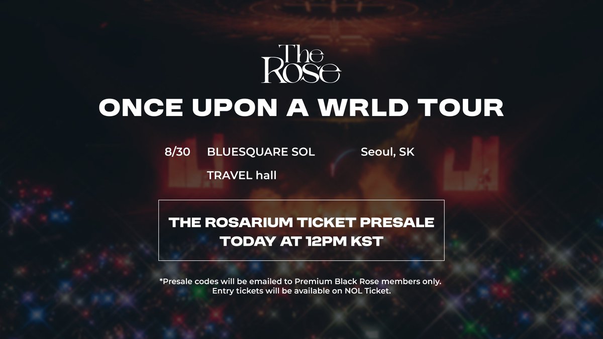 TheRose_0803's tweet image. [Once Upon A WRLD Tour]

Seoul, KR

The Rosarium Ticket Presale
Today at 12PM (local)

Get Tickets: 🔗 officialtherose.com/once-upon-a-wr…

#OnceUponAWRLD