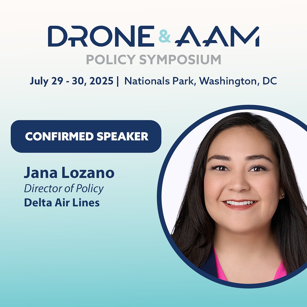 AUVSI's tweet image. Excited to announce that Jana Lozano, Director of Policy at @Delta, will be speaking at the #DroneAAMPolicySymposium! Join us July 29–30 at Nats Park in D.C. to hear from the best and brightest shaping the future of advanced aviation.
Register today: bit.ly/3IGCmaO