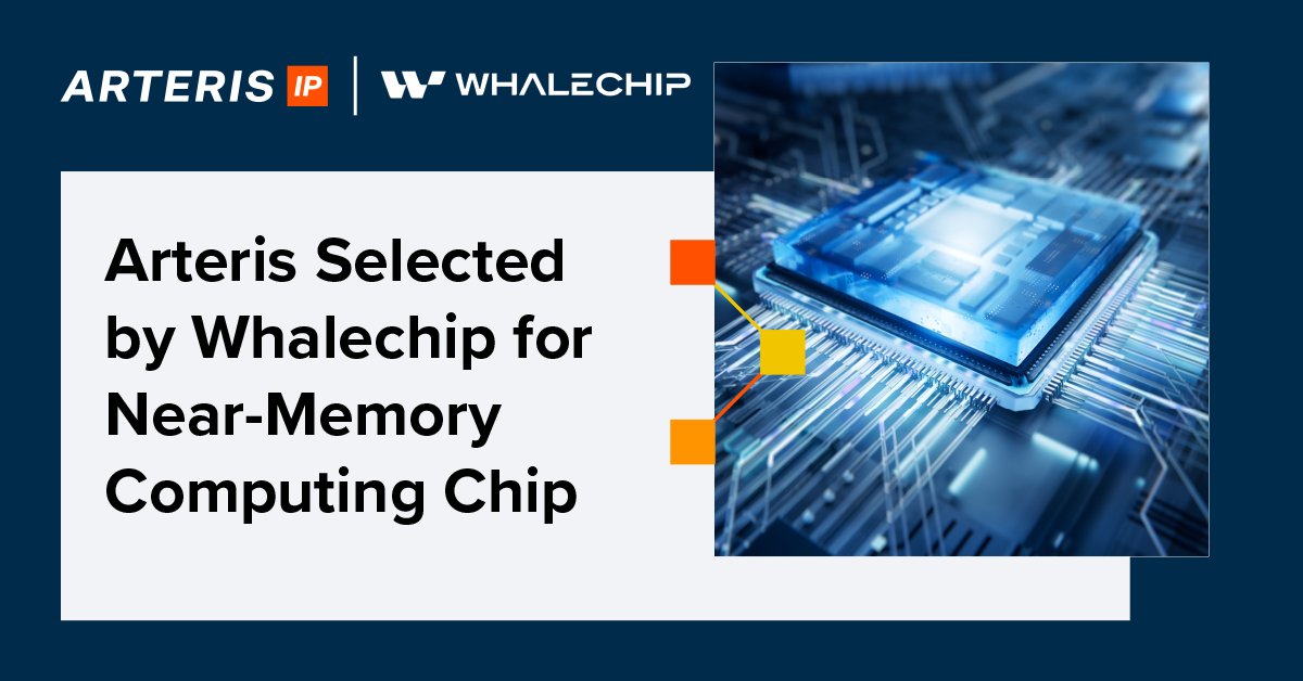 NEWS ALERT 🗞️: #Arteris selected by <a href="/WHALECHIP1/">WHALECHIP</a> for near-memory computing chip.

#Whalechip licensed Arteris’ #FlexNoC 5 #NoC #interconnect IP to design a custom #ASIC enabling advanced near-memory computing (NMC) architecture. 

Learn more here 👉 hubs.ly/Q03x_T1S0
