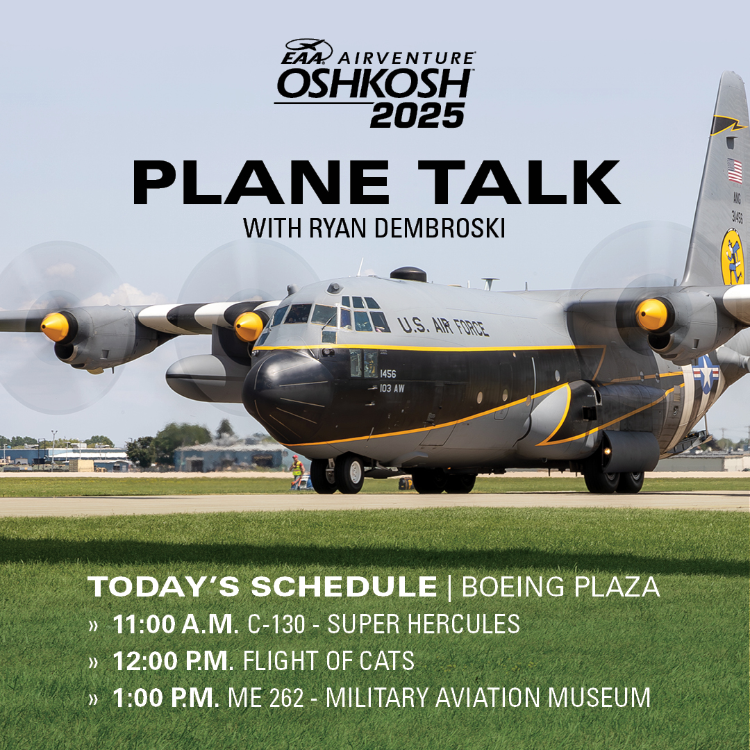 EAA's tweet image. The #OSH25 Boeing Plaza action keeps rolling with Ryan Dembroski! Here's today's lineup with a new round of interviews and thrilling insights on Day 2 of EAA AirVenture Plane Talk.
Join him live on Boeing Plaza at 10 a.m. CT or find later today at EAA.org/Live!