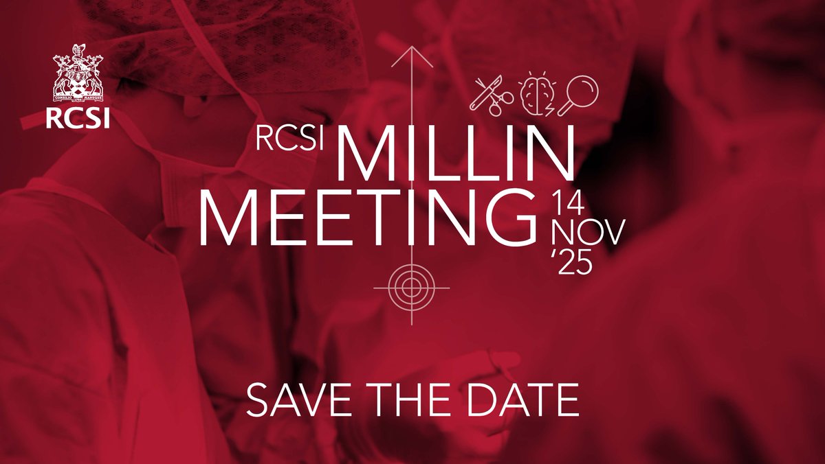 RCSI_Irl's tweet image. Save the date for the 2025 Millin Meeting on Friday 14 November.
A must-attend event for the #surgical community to come together to discuss the latest trends in surgery 💬
Registration is essential, CPD available: rcsi.com/dublin/news-an…