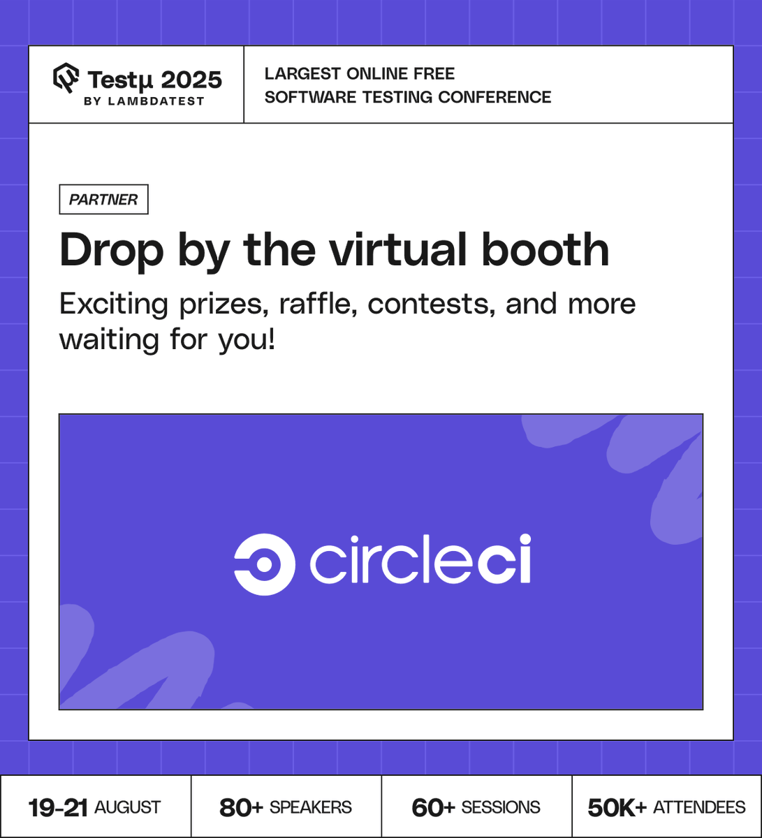 Join us in welcoming <a href="/CircleCI/">CircleCI</a> as our partner for #TestMuConf 2025 🔗 bit.ly/TestMUConferen…

Get ready to engage with key industry figures, learn deep tech insights, and participate in exciting challenges from 19 - 21 August at one of the largest online software testing