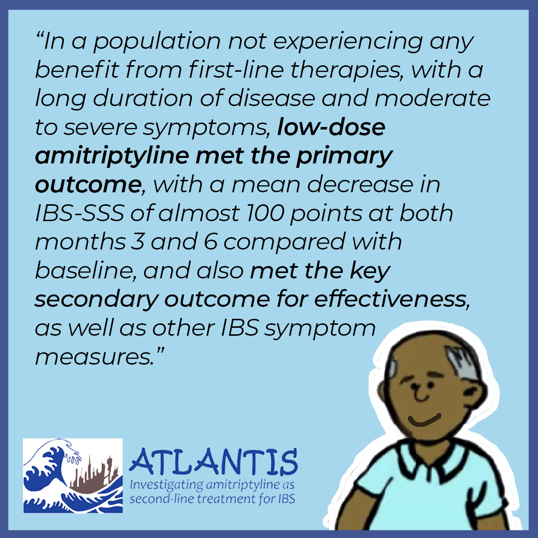 atlantisIBS's tweet image. ⚕️ The ATLANTIS treatment protocol allows patient self-titration   of low-dose amitriptyline, reducing consultation burden while improving   outcomes. Well-tolerated with manageable side effects, it empowers patients   and delivers results. Read the Lancet paper for more: [link]