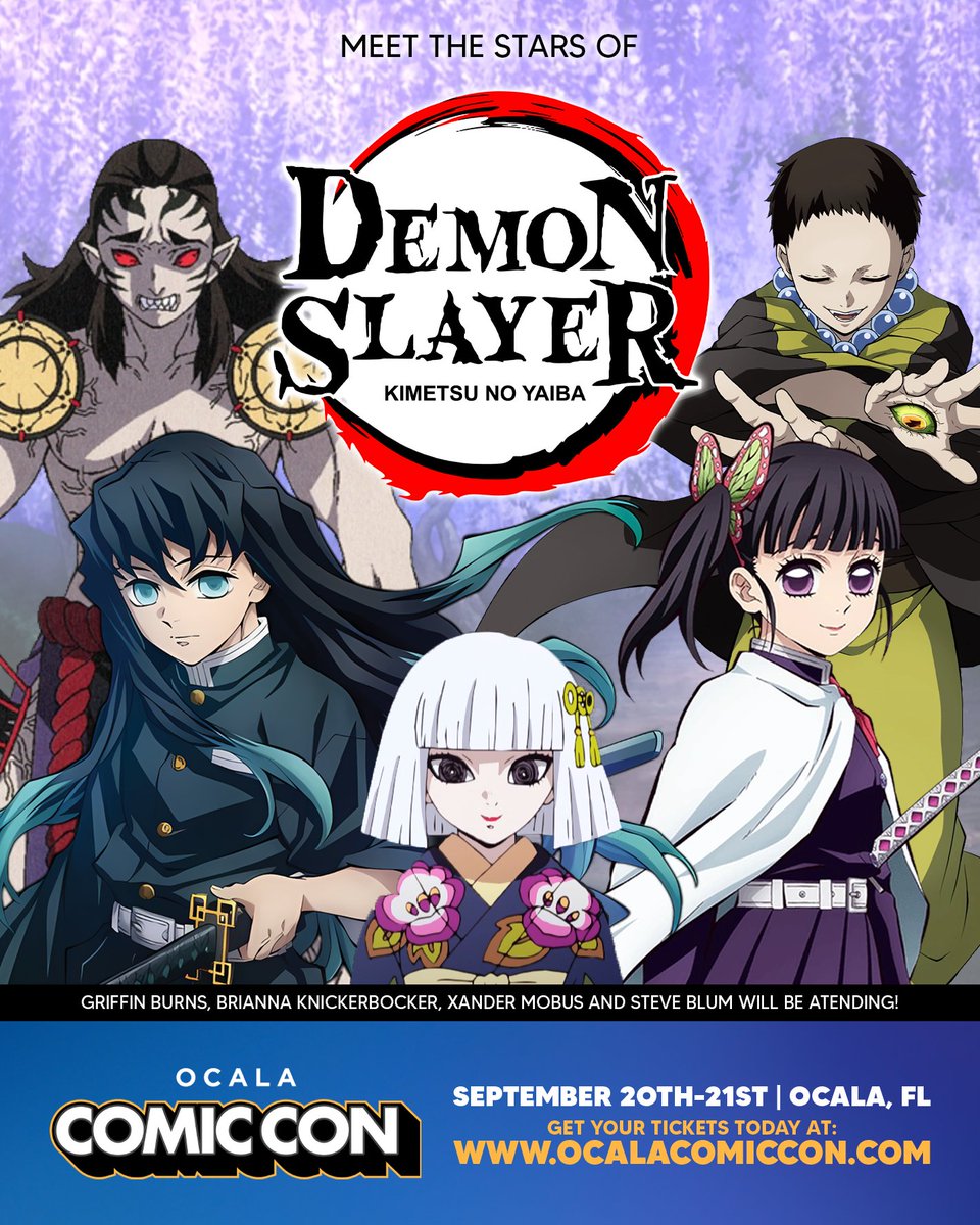 OcalaComicCon's tweet image. Meet the stars of #DemonSlayer at the September 20th-21sth, 2025 Ocala Comic Con in Ocala, FL!
Fans will have the chance to meet Griffin Burns, Brianna Knickerbocker, Xander Mobus, and Steve Blum!
Guest info, Tickets, & More: ocalacomiccon.com