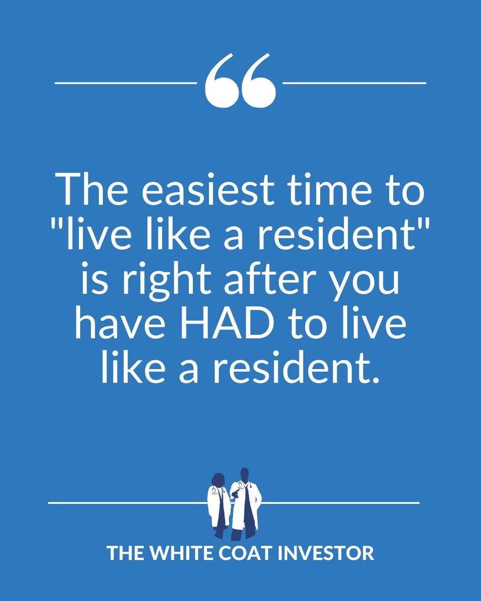 WCInvestor's tweet image. The point of &quot;live like a resident&quot; isn&apos;t to resign yourself to a lifetime of poverty and misery.

It&apos;s just to frontload some of the financial work of your lifetime so that you accelerate your financial journey.

The truth is that almost no white coat investors live exactly like…