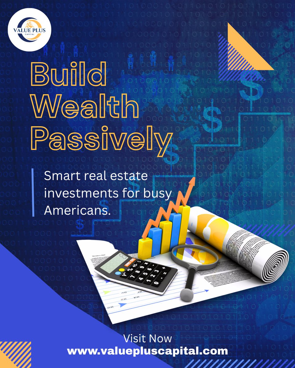 valuepluscap's tweet photo. Build wealth the smart way—passively.

👉 Visit https://t.co/UdiLv9Auhr to learn more.

#PassiveIncome #RealEstateInvesting #WealthBuilding #SmartInvesting #FinancialFreedom #ValuePlusCapital #InvestSmart #BusyProfessionals https://t.co/JEdU2tmXiF